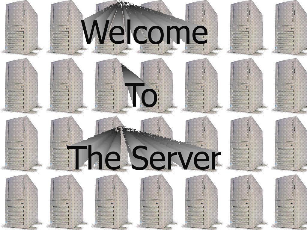 welcometotheserver