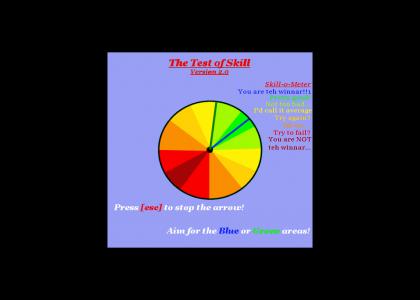 Test of Skill V2 (esc to stop)