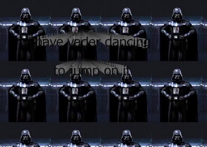 .0001 % of ytmnds........ ...Have vader dancing to jump on it