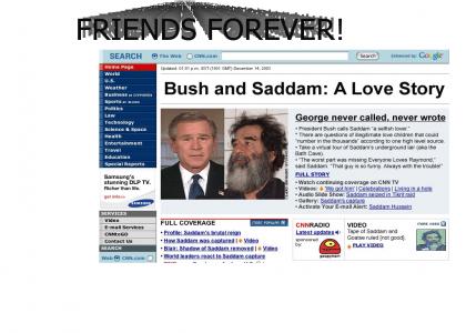 Bush and Saddam-Friends forever!