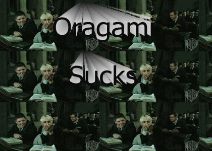 Oragami Sucks