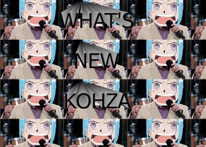 WHAT'S NEW KOHZA