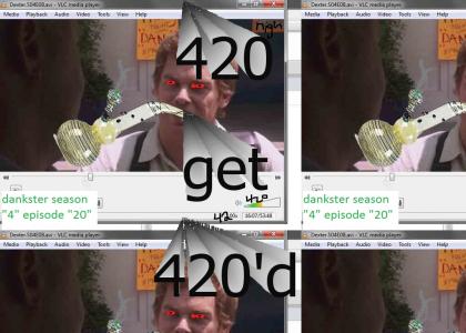 Today is 420 day.