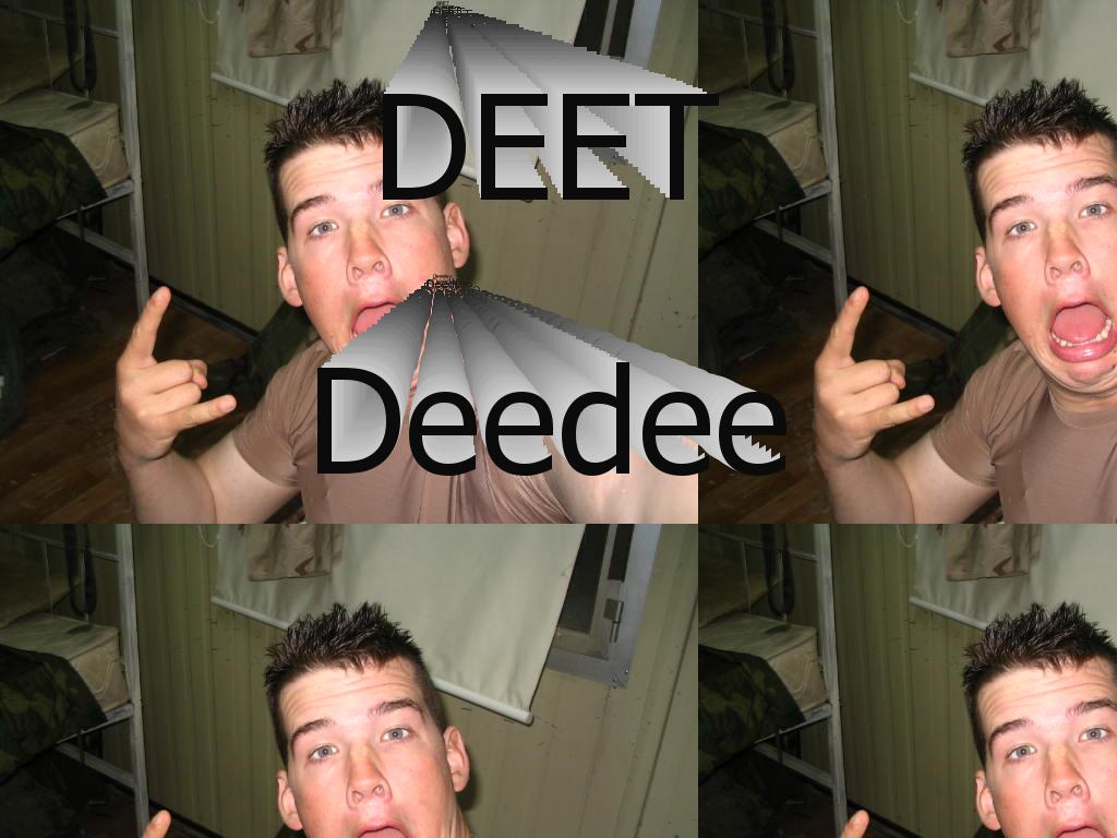 Deetdeedee