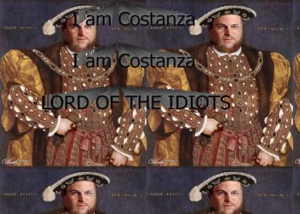Costanza: Lord of the Idiots