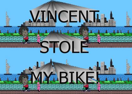 Vincent stole my bike