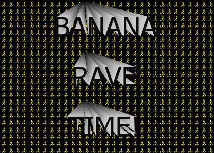 Banana Rave