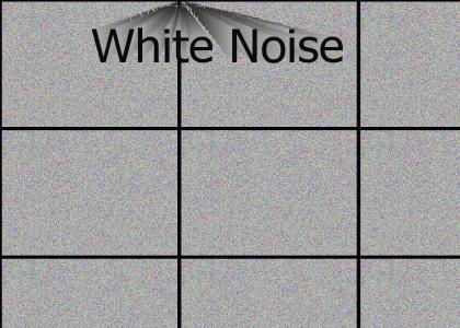 white noise