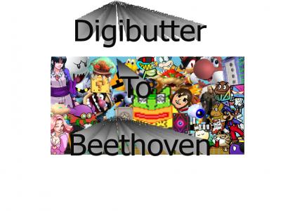Digibutter to Beethoven