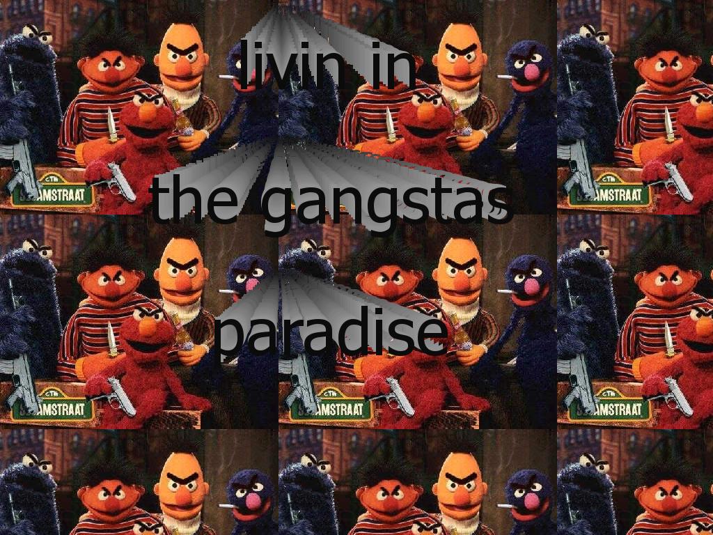 gangstaparadise