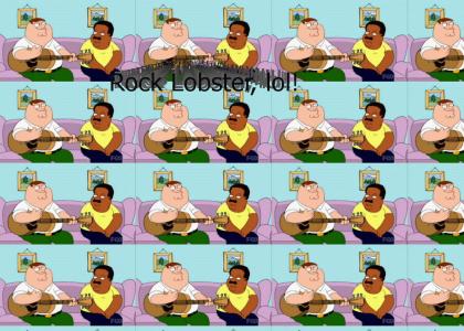 Peter Griffin: Rock Lobster