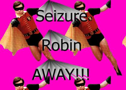 Seizure Robin