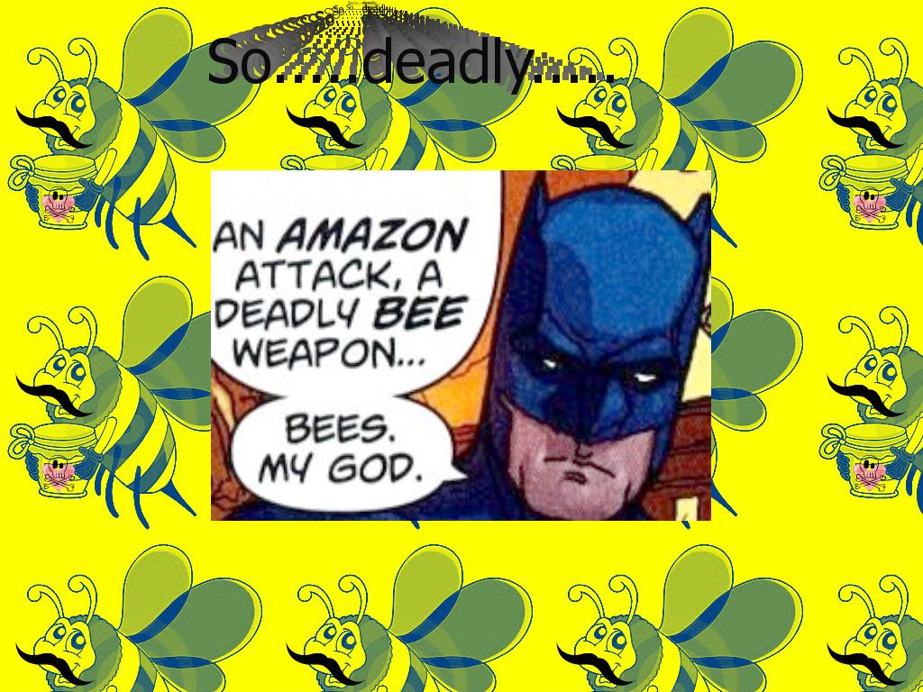 beesmygod