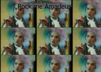Rock me Amadeus!