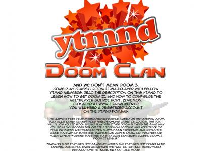 YTMND Doom Clan (Come Play!)