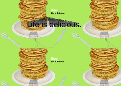 iHop - Life is delicious.