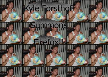 Kyle Forsthoff Summons Firefox
