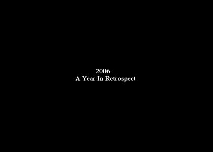 2006 - Year In Review