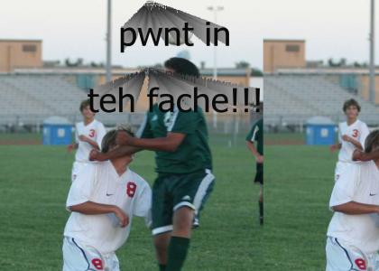 Pwnt in teh fache!!!