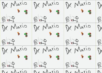 Dr. Mario prescribes