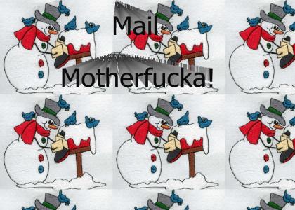 Mail Motherfucka!