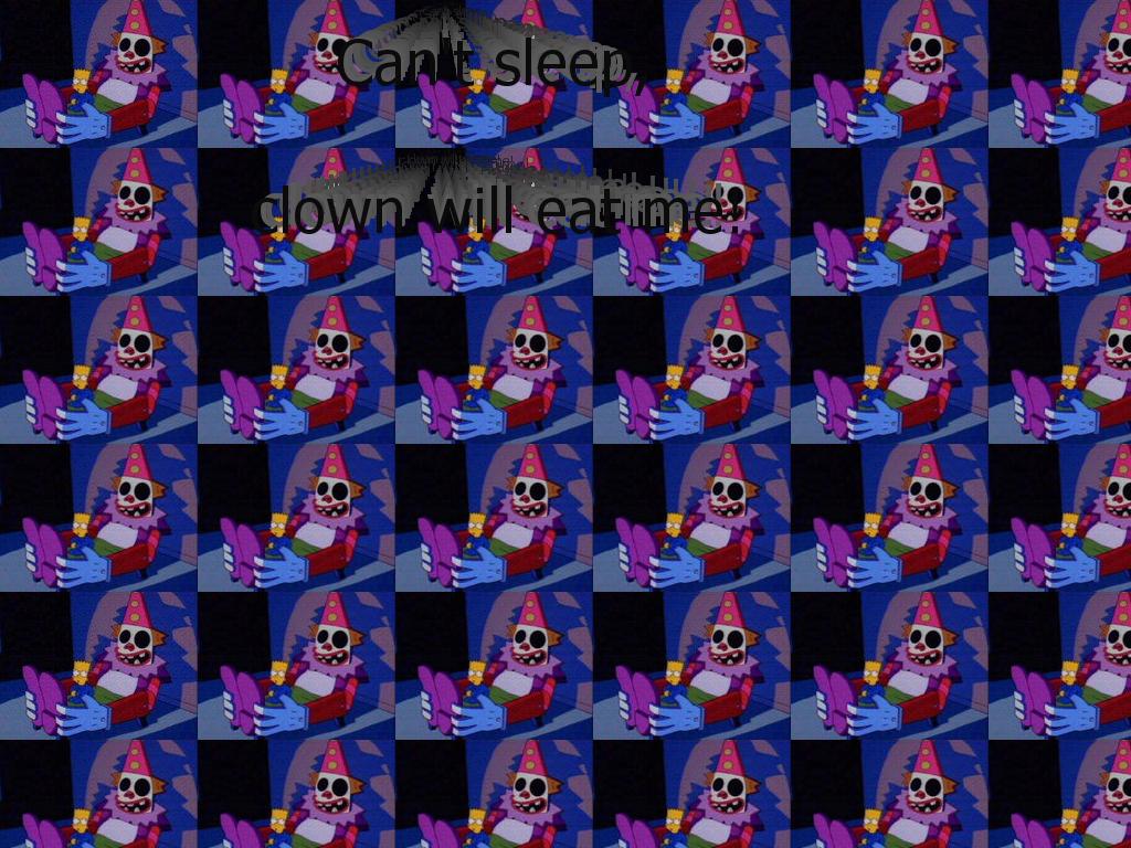clownwilleatme