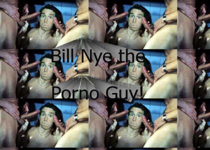 Bill Nye the Porno Guy