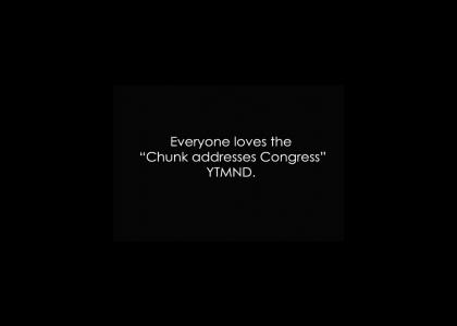 Chunk Congress - Creator is a CHUMP