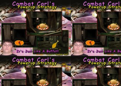 COMBAT CARL'S POWERUP STRATEGY
