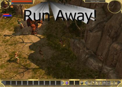 Titan quest Run Away!