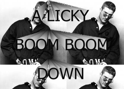 A Licky Boom Down
