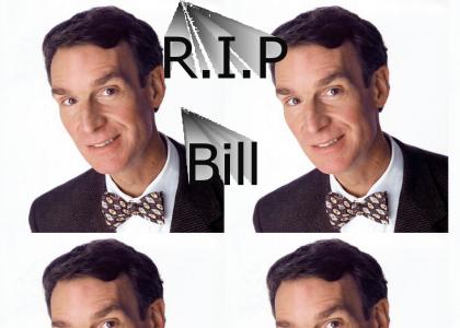 R.I.P Bill Nye