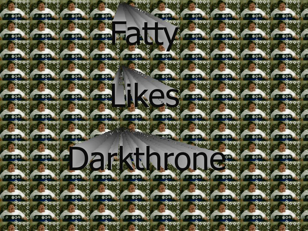 fattythrone