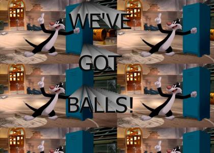 We've Got BALLS!