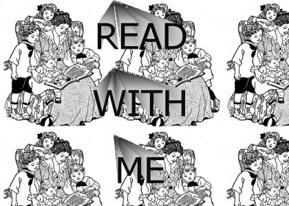 Read with me.