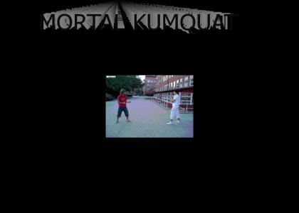 Mortal Kumquat