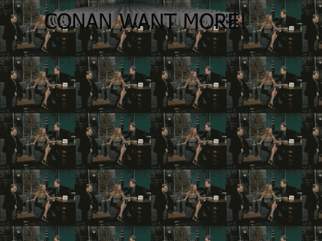 conan-gets-some