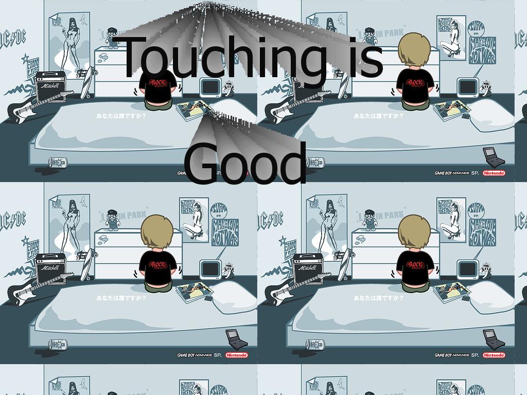 touchingisubergood