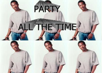 Party All The Time