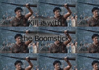 This......is My BOOMSTICK