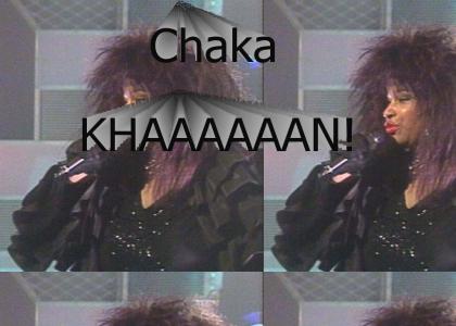 The Real Chaka KHAAAAAAN!