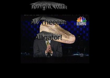 Tonight, with Al The Alligator!