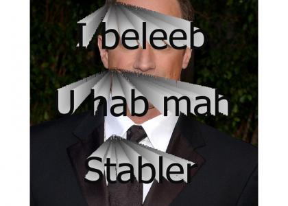 i beleeb u hab mah stabler