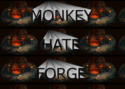 Monkey Hate Forge
