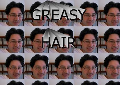 GreasyHair