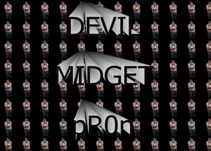 DEVIL MIDGET PR0n