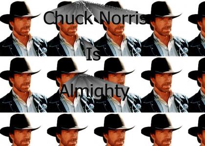 Chuck Norris Has You