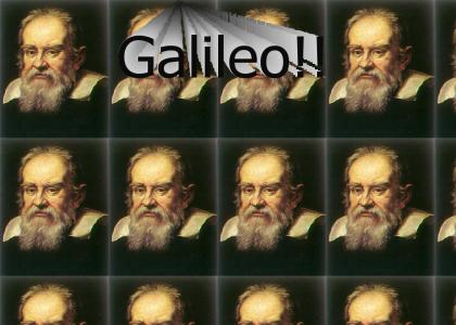 Galileo!