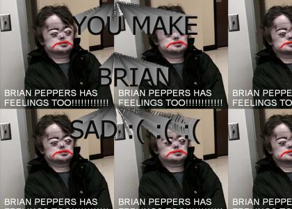 Brian Peppers has feelings too!
