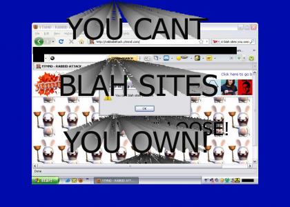 You Can't Blah Sites You Own